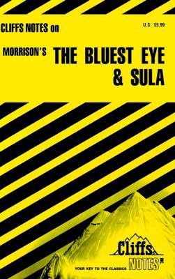 Cliffsnotes on Morrison's the Bluest Eye & Sula 0822002515 Book Cover