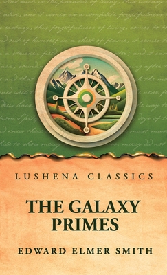 The Galaxy Primes B0H4SPJB43 Book Cover
