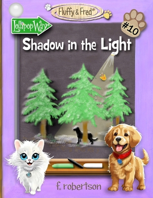 Shadow in the Light 0986226408 Book Cover