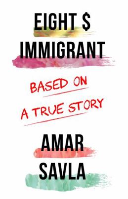 Hardcover Eight $ Immigrant : Based on a True Story Book
