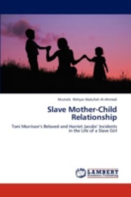 Slave Mother-Child Relationship 3844385401 Book Cover