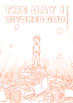 The Day I Divorced God 1569703914 Book Cover