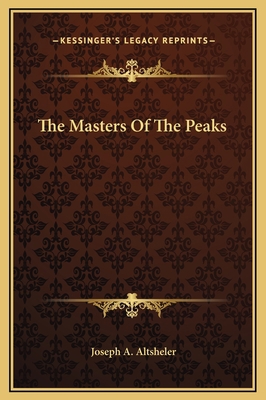 The Masters Of The Peaks 1169292836 Book Cover