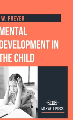 Mental Development in the Child 9355280335 Book Cover