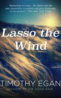 Lasso the Wind: Away to the New West 1536630357 Book Cover