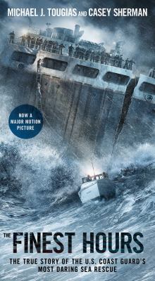 The Finest Hours: The True Story of the U.S. Co... 1501127179 Book Cover