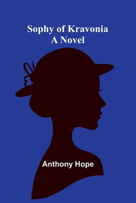 Sophy of Kravonia 935796746X Book Cover