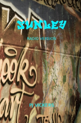 Sunley: SCRIPT: Radio Version 1739595327 Book Cover