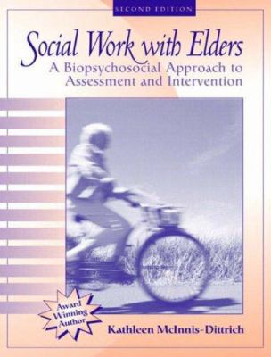 Social Work with Elders: A Biopsychosocial Appr... 020540815X Book Cover