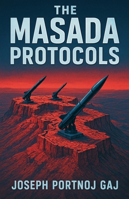 The Masada Protocols (2/2) B0FPPP821K Book Cover