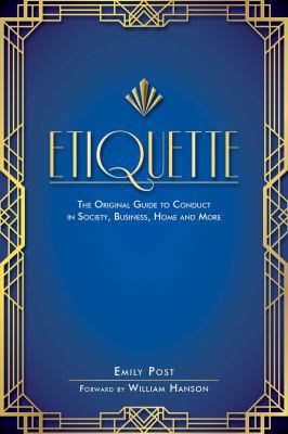Etiquette: The Original Guide to Conduct in Soc... 1510723390 Book Cover