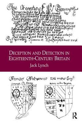 Deception and Detection in Eighteenth-Century B... 0754665283 Book Cover