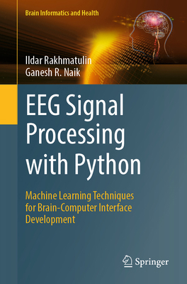 Eeg Signal Processing with Python: Machine Lear... 981954176X Book Cover