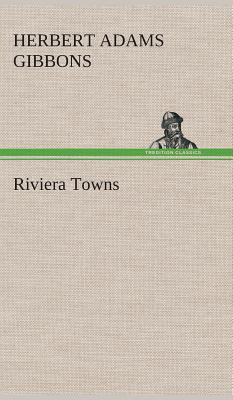 Riviera Towns 3849517497 Book Cover