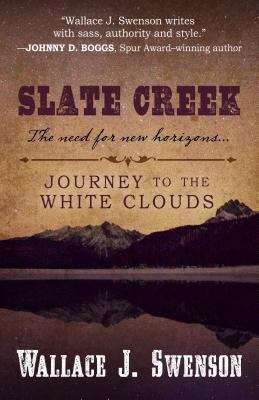 Slate Creek [Large Print] 1432853031 Book Cover