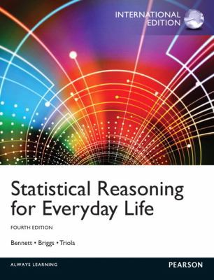 Statistical Reasoning for Everyday Life: Intern... 0321904648 Book Cover