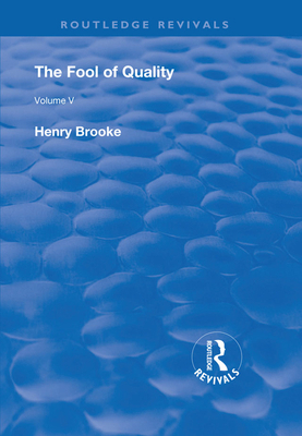 The Fool of Quality: Volume 5 036726434X Book Cover