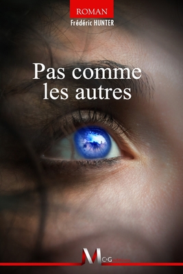 Pas comme les autres [French] 1071114964 Book Cover