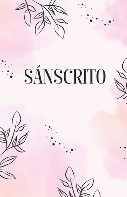 Sánscrito [Spanish] B0DV96LBCM Book Cover