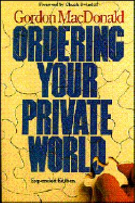 Ordering Your Private World 0840795491 Book Cover