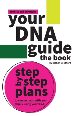 Your DNA Guide - the Book 1734613904 Book Cover