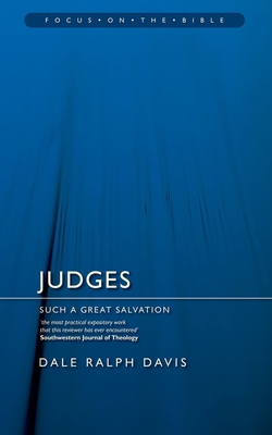 Judges: Such a Great Salvation 1845501381 Book Cover