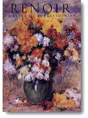 Renoir: A Master of Impressionism 1597643076 Book Cover
