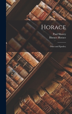 Horace; Odes and Epodes; 1018137378 Book Cover