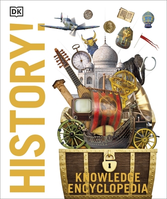 Knowledge Encyclopedia History!: The Past as Yo... 0241363373 Book Cover