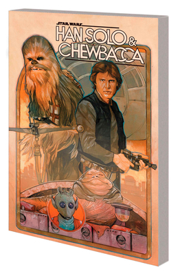 Star Wars: Han Solo & Chewbacca Vol. 1 - The Cr... 1302933051 Book Cover