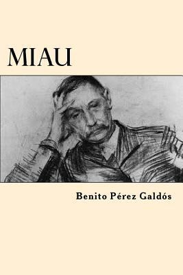 Miau (Spanish Edition) [Spanish] 1546450483 Book Cover