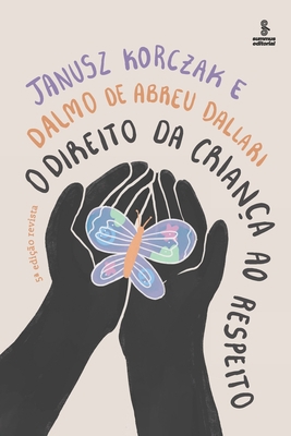 O direito da criança ao respeito [Portuguese] 6555490756 Book Cover
