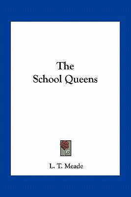 The School Queens 1163767441 Book Cover