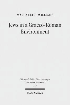 Jews in a Graeco-Roman Environment 3161519019 Book Cover