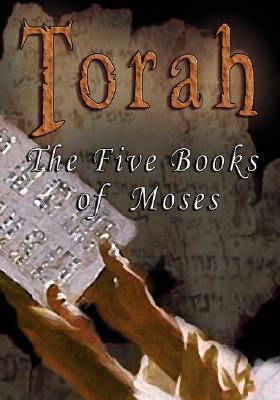 Torah: The Five Books of Moses - The Parallel B... 9562914372 Book Cover