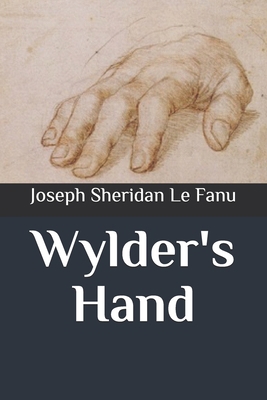 Wylder's Hand B086Y44TSS Book Cover