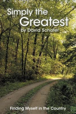 Simply the Greatest Life: Finding Myself in the... 1452558450 Book Cover