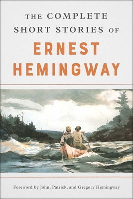 The Complete Short Stories of Ernest Hemingway ... B00A2P5N8C Book Cover