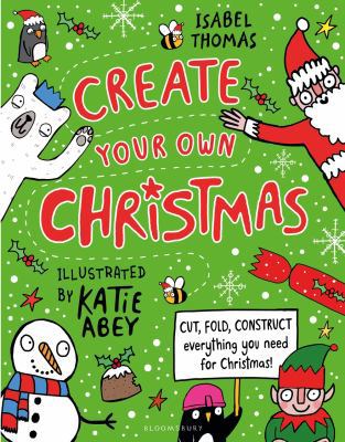Create Your Own Christmas            Book Cover