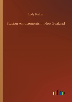 Station Amusements in New Zealand 3734088666 Book Cover