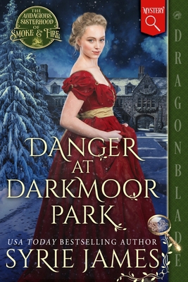 Danger at Darkmoor Park: A Victorian Historical... 1969349387 Book Cover