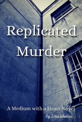 Replicated Murder B08JK5MNBG Book Cover