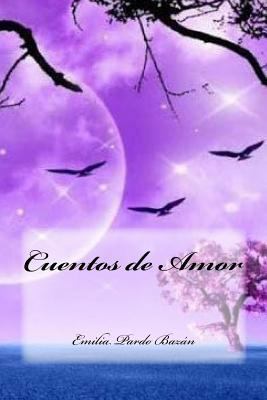 Cuentos de Amor 1540493229 Book Cover