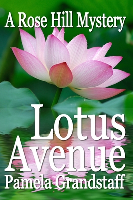 Lotus Avenue 172916692X Book Cover