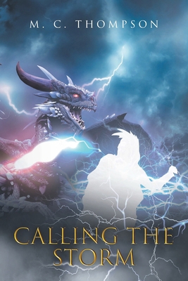 Calling the Storm B0B5KXB6PS Book Cover