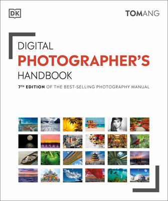 Digital Photographer's Handbook: 7th Edition of... 1465494235 Book Cover