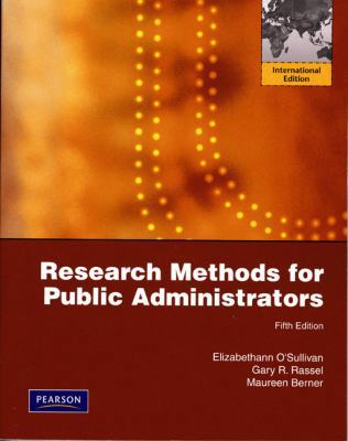 Research Methods for Public Administrators: Int... 0321628373 Book Cover