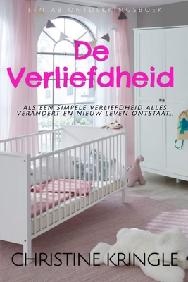 De Verliefdheid: The Crush [Dutch] B0F6F7CP2F Book Cover