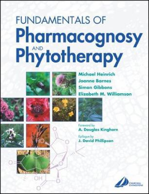 Fundamentals of Pharmacognosy and Phytotherapy 0443071322 Book Cover