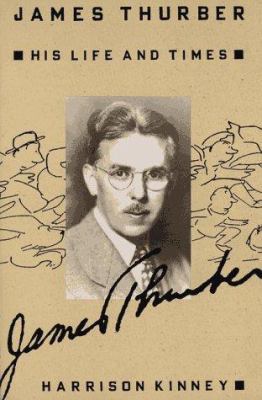 James Thurber: His Life and Times 0805053689 Book Cover
